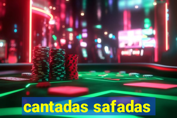 cantadas safadas